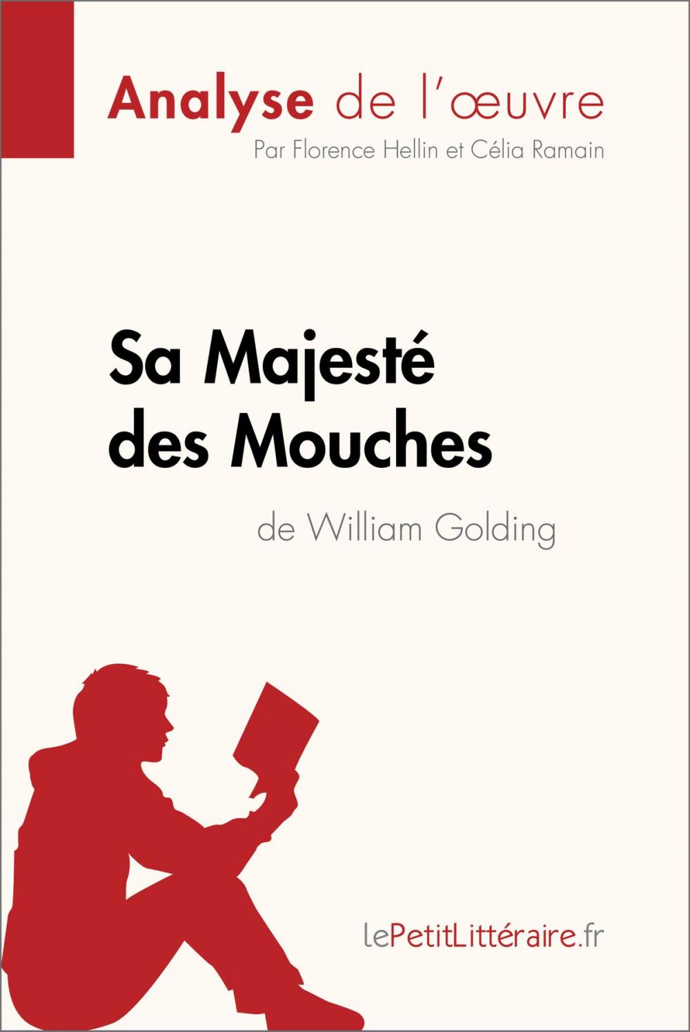 Big bigCover of Sa Majesté des Mouches de William Golding (Analyse de l'oeuvre)