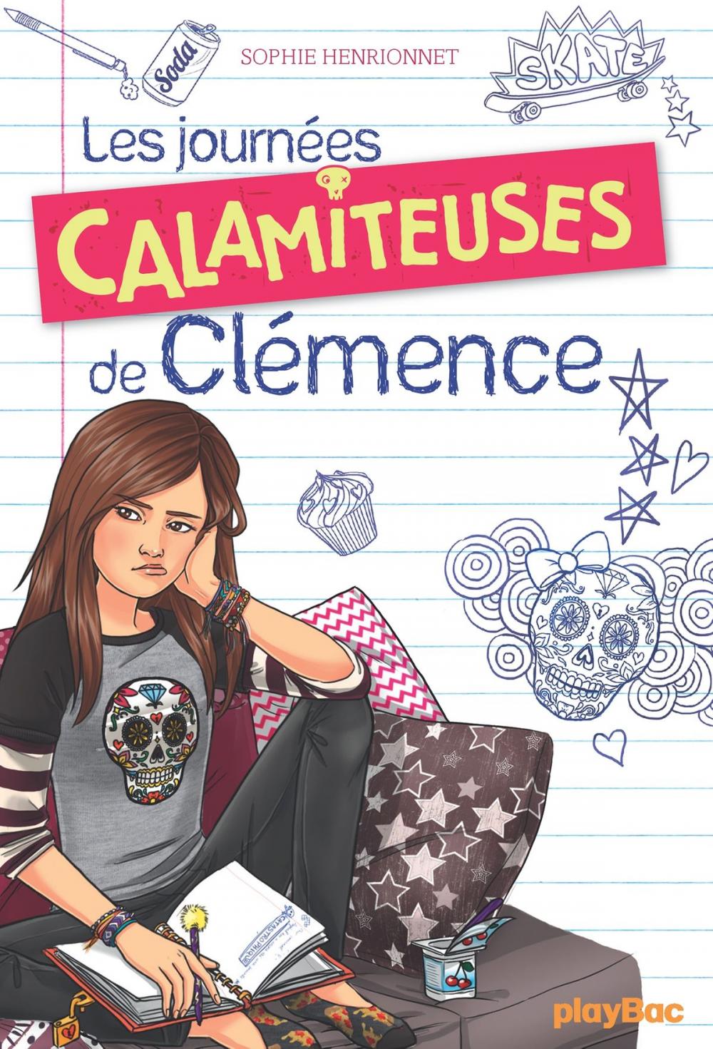 Big bigCover of Les journées calamiteuses de Clémence