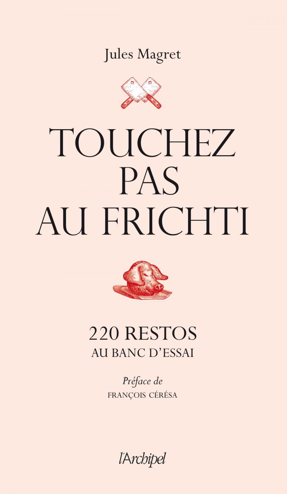 Big bigCover of Touchez pas au frichti