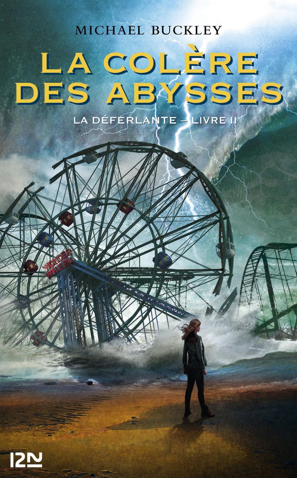 Big bigCover of La Déferlante - tome 2 : La colère des abysses