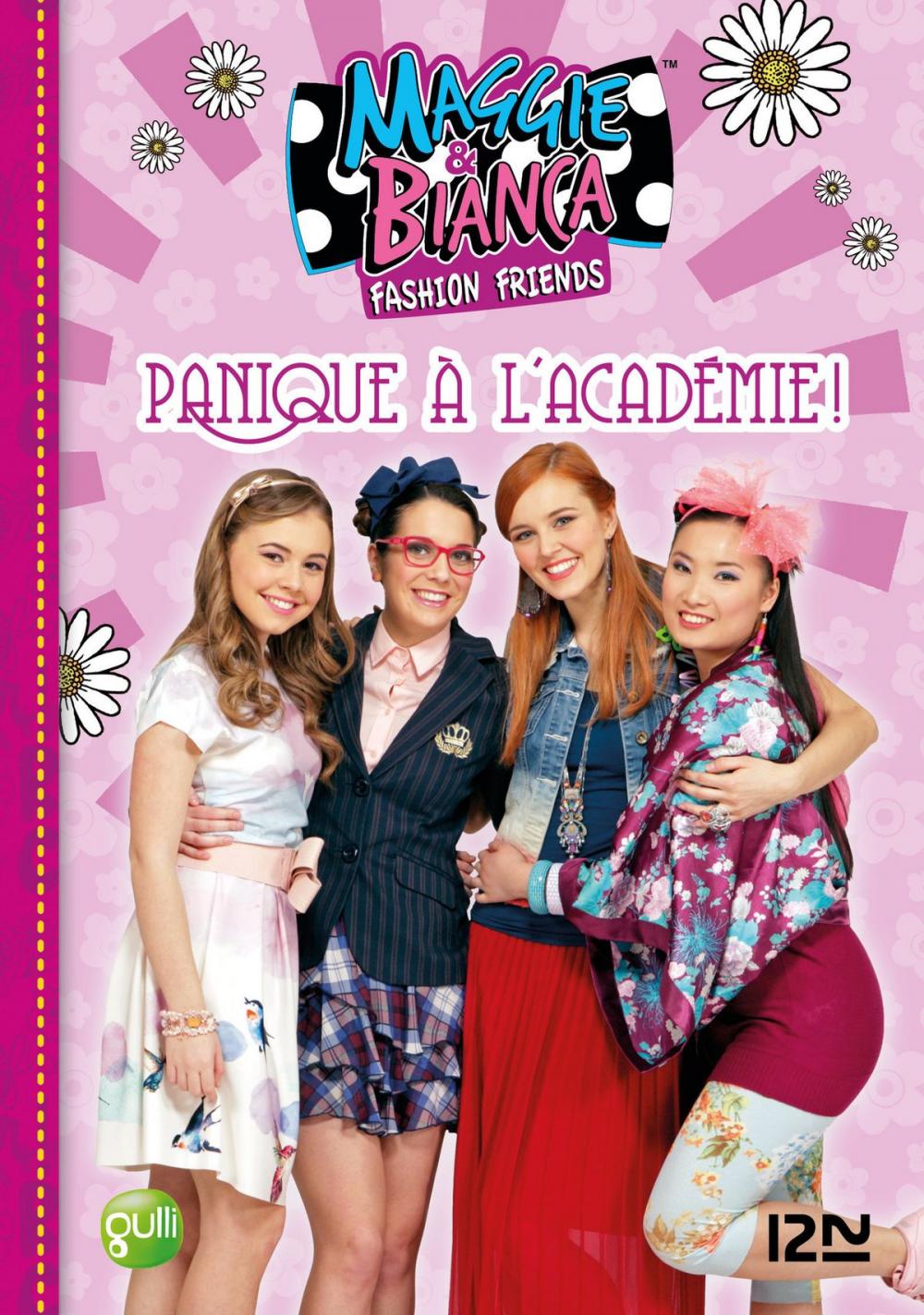 Big bigCover of Maggie & Bianca - tome 5 : Panique à l'Académie !