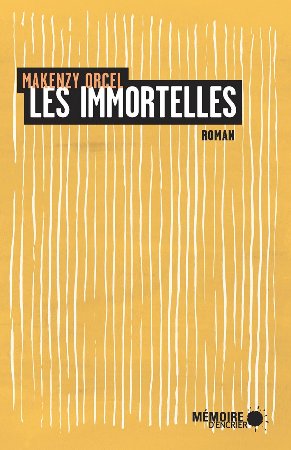 Big bigCover of Les immortelles