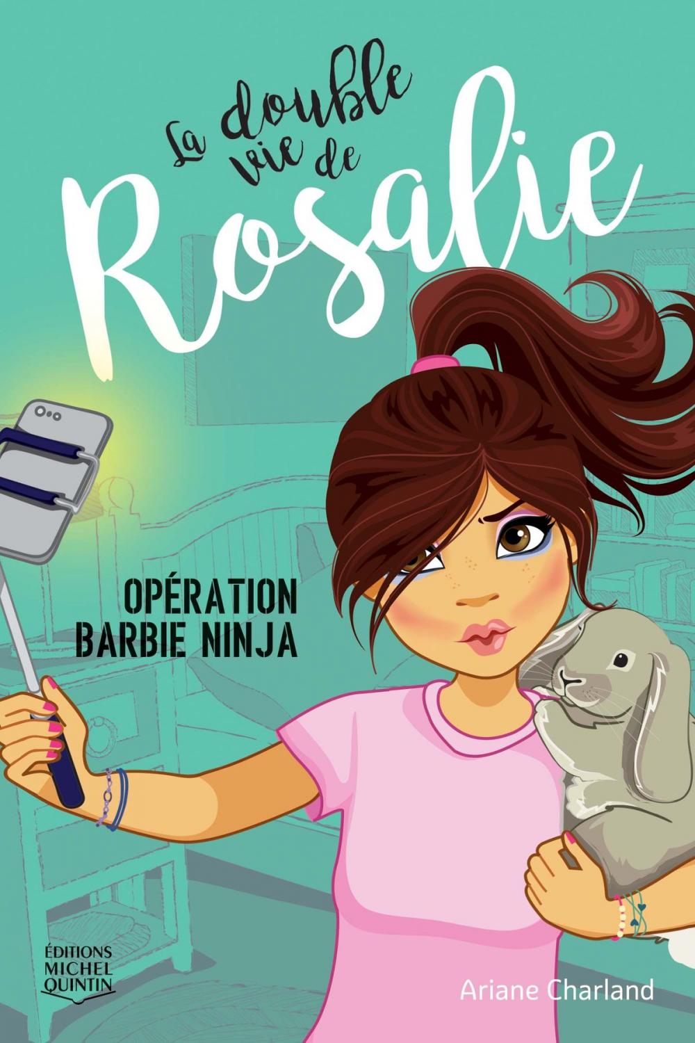 Big bigCover of La double vie de Rosalie 1 - Opération Barbie ninja