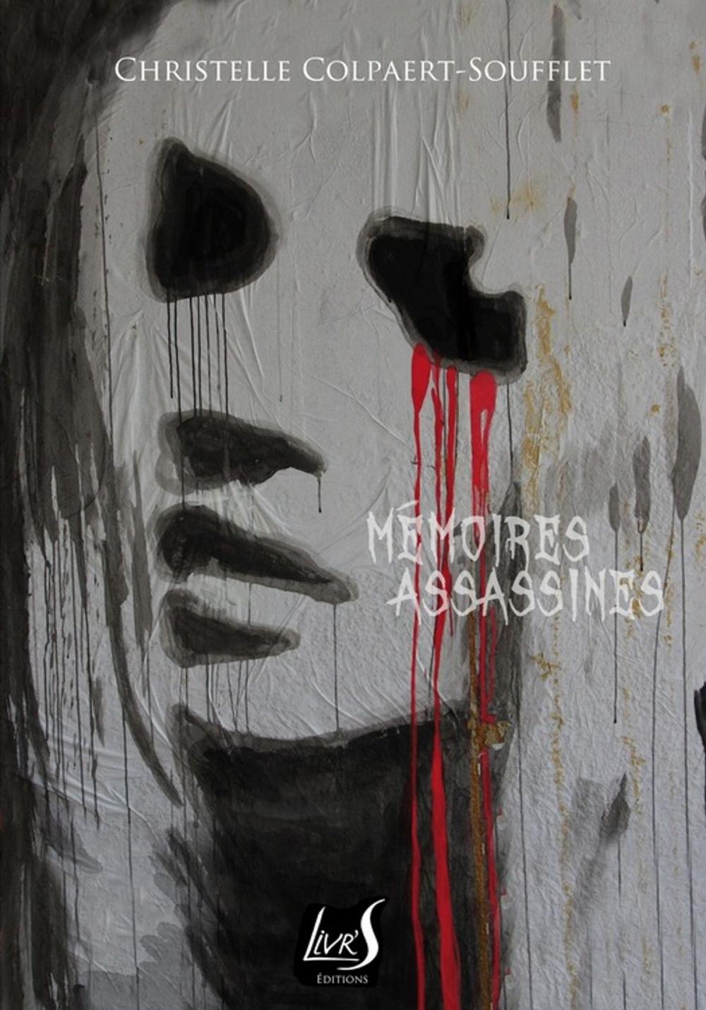 Big bigCover of Mémoires assassines