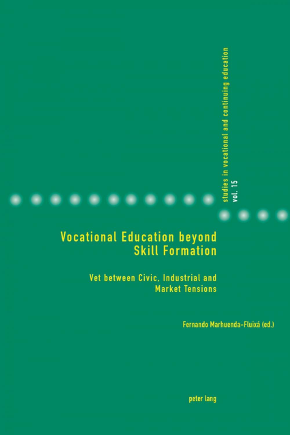 Big bigCover of Vocational Education beyond Skill Formation