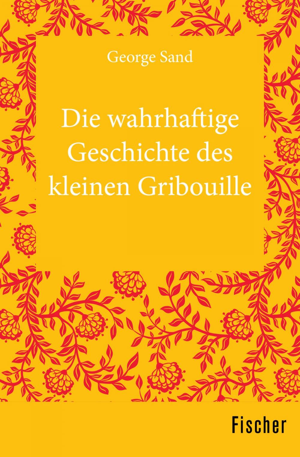 Big bigCover of Die wahrhaftige Geschichte des kleinen Gribouille