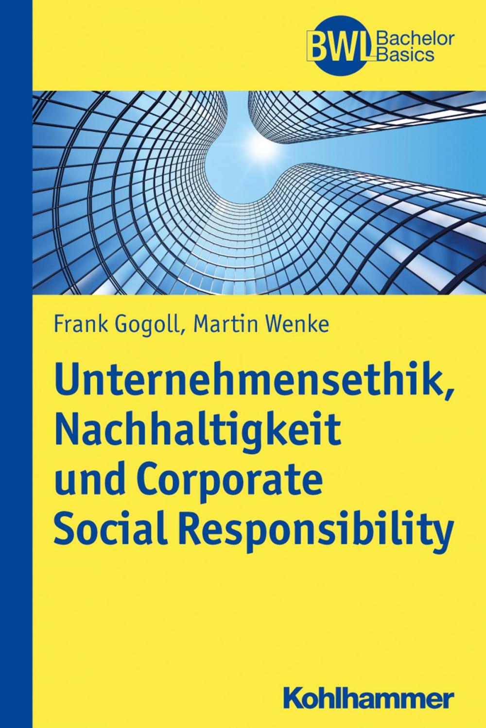 Big bigCover of Unternehmensethik, Nachhaltigkeit und Corporate Social Responsibility