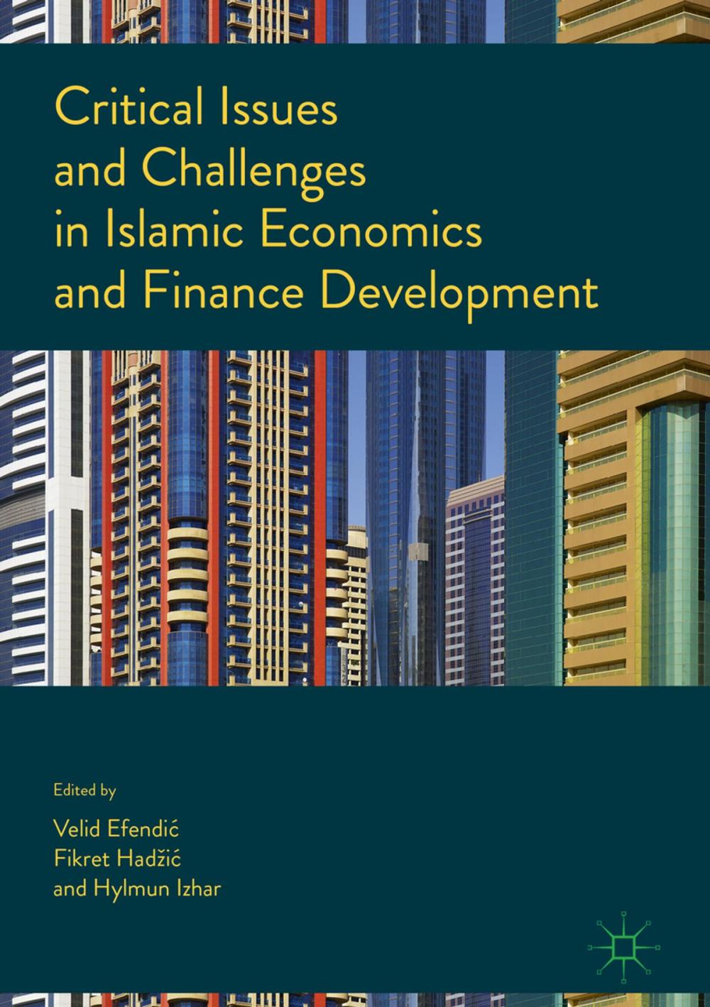 Big bigCover of Critical Issues and Challenges in Islamic Economics and Finance Development