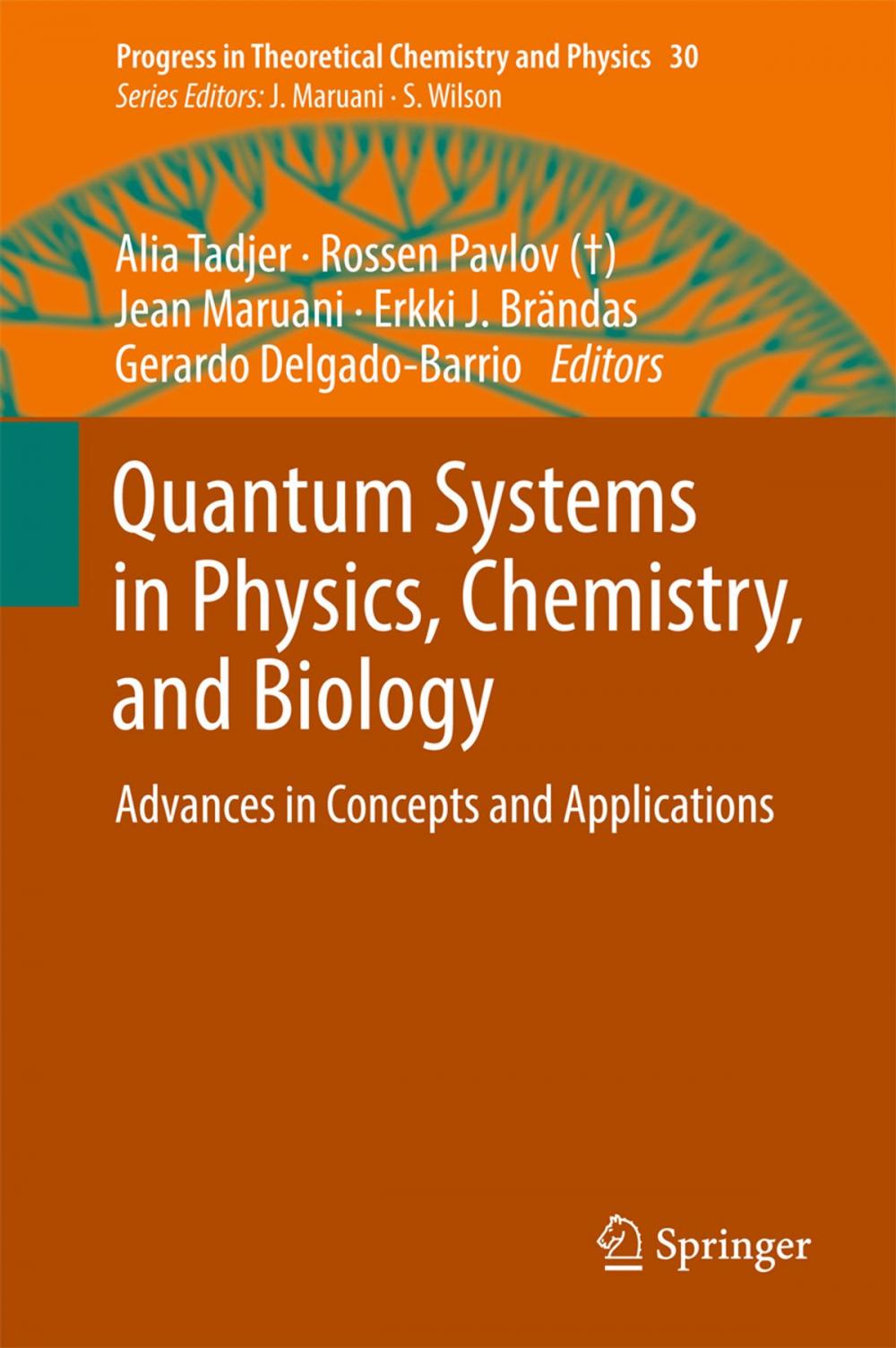 Big bigCover of Quantum Systems in Physics, Chemistry, and Biology