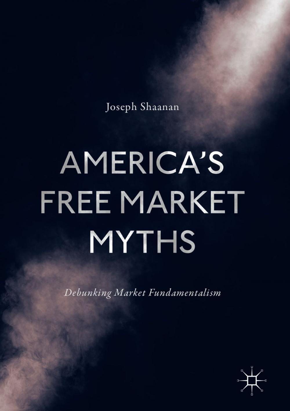 Big bigCover of America's Free Market Myths