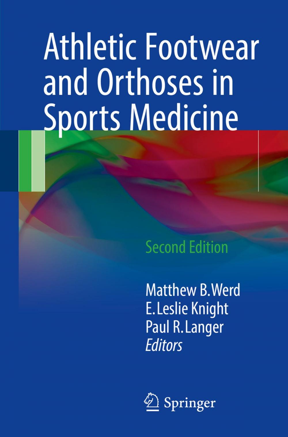 Big bigCover of Athletic Footwear and Orthoses in Sports Medicine