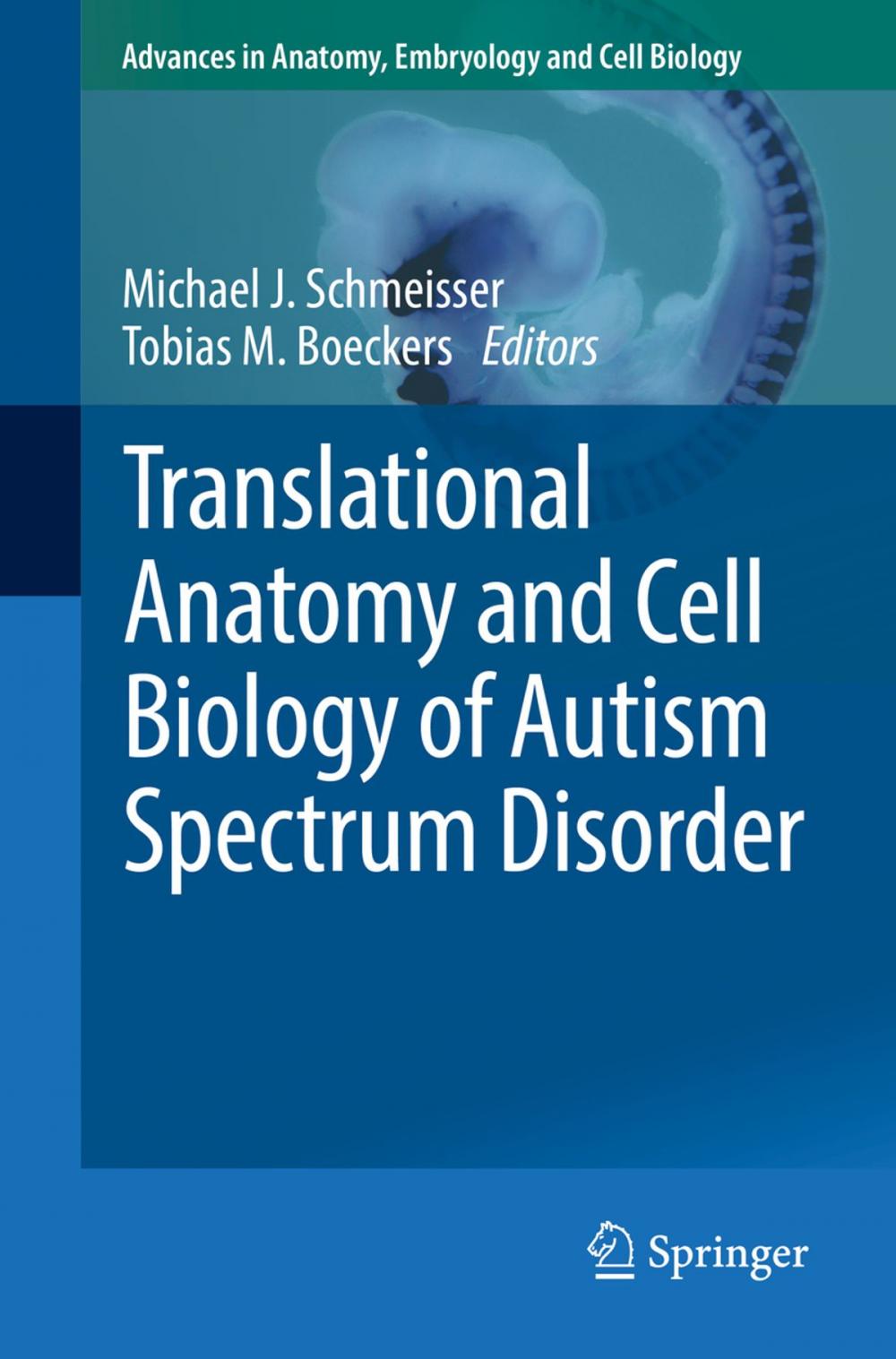 Big bigCover of Translational Anatomy and Cell Biology of Autism Spectrum Disorder