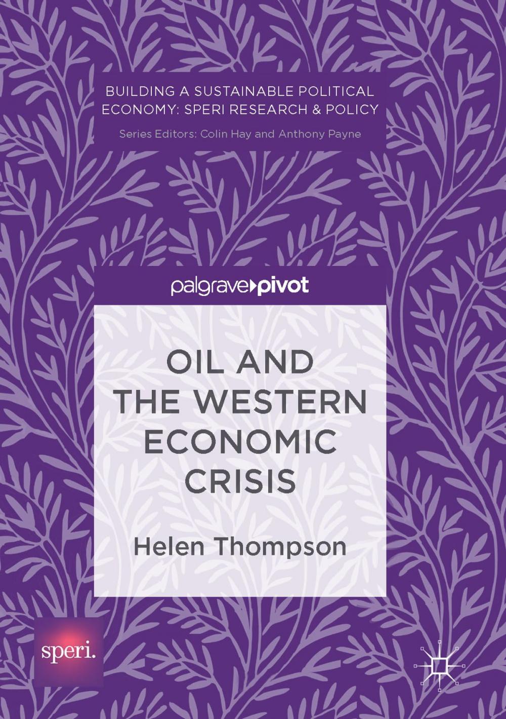 Big bigCover of Oil and the Western Economic Crisis