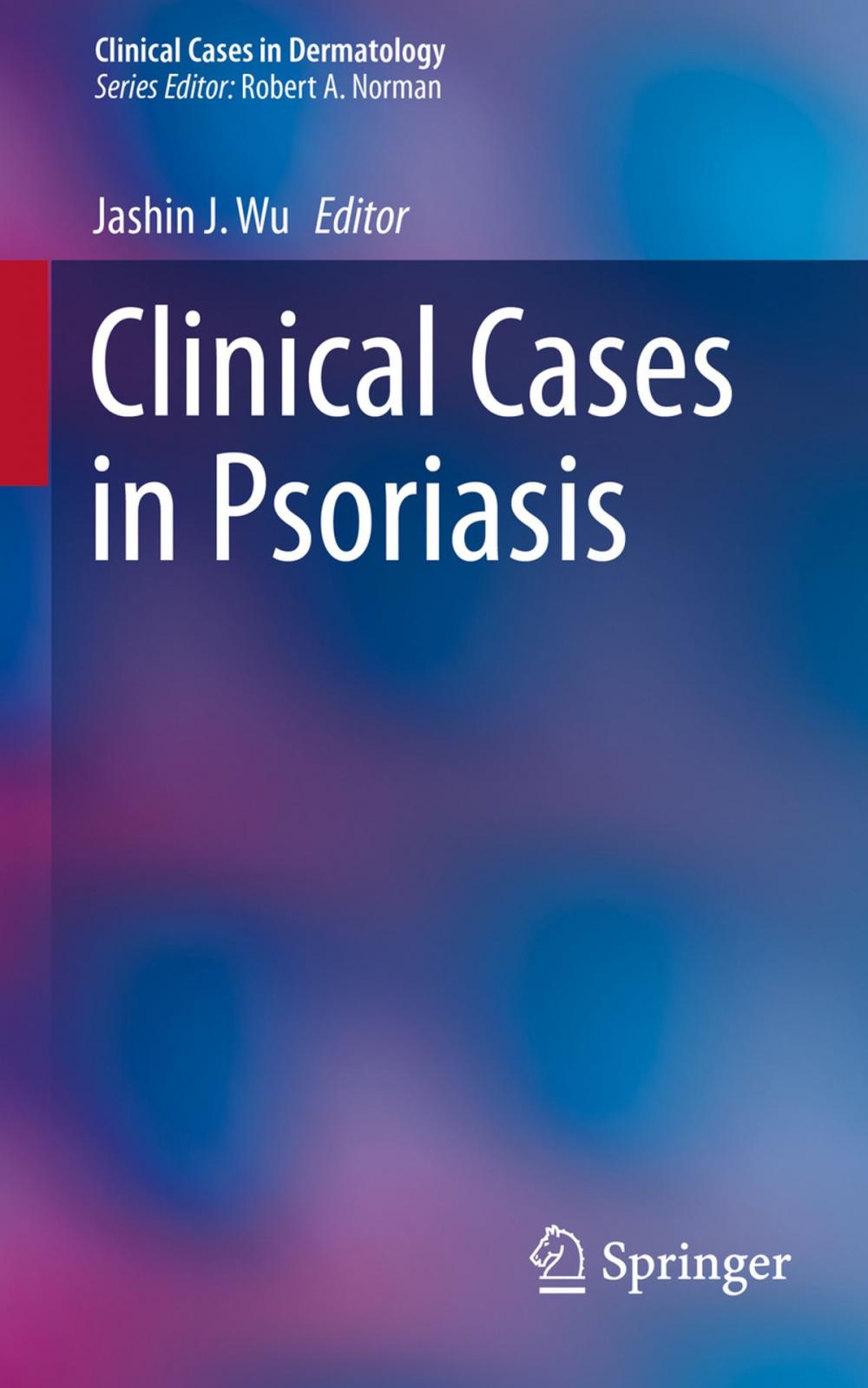 Big bigCover of Clinical Cases in Psoriasis