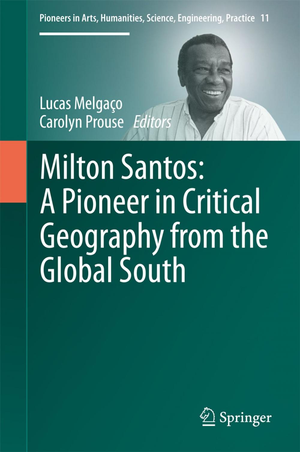 Big bigCover of Milton Santos: A Pioneer in Critical Geography from the Global South