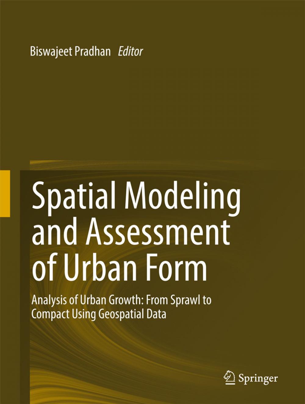 Big bigCover of Spatial Modeling and Assessment of Urban Form