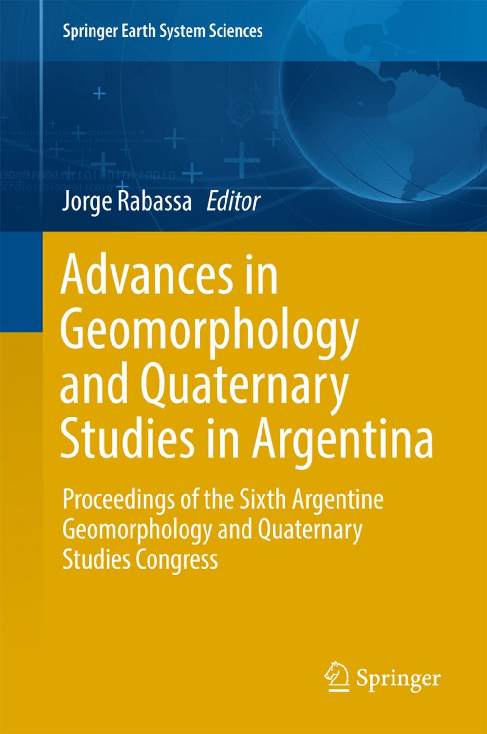 Big bigCover of Advances in Geomorphology and Quaternary Studies in Argentina