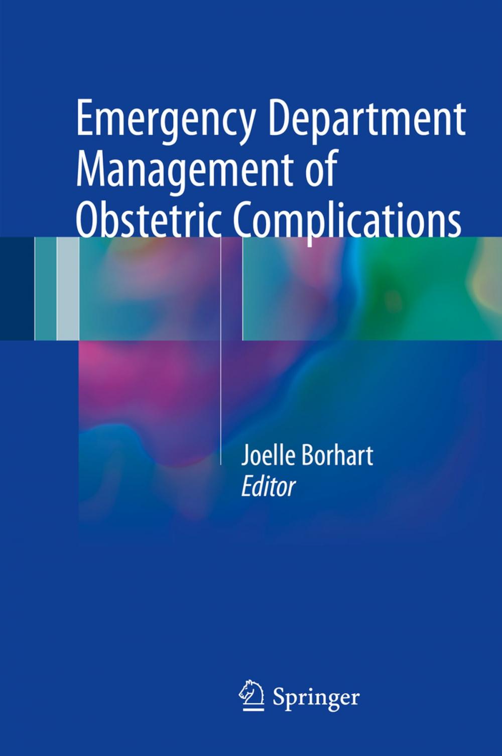 Big bigCover of Emergency Department Management of Obstetric Complications