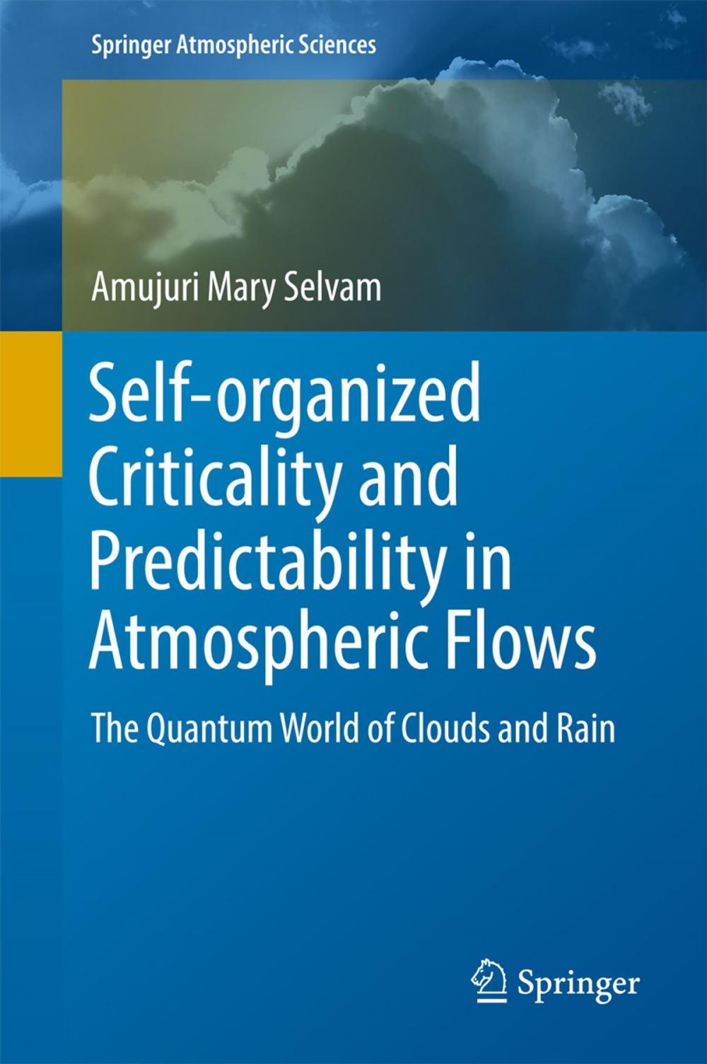 Big bigCover of Self-organized Criticality and Predictability in Atmospheric Flows