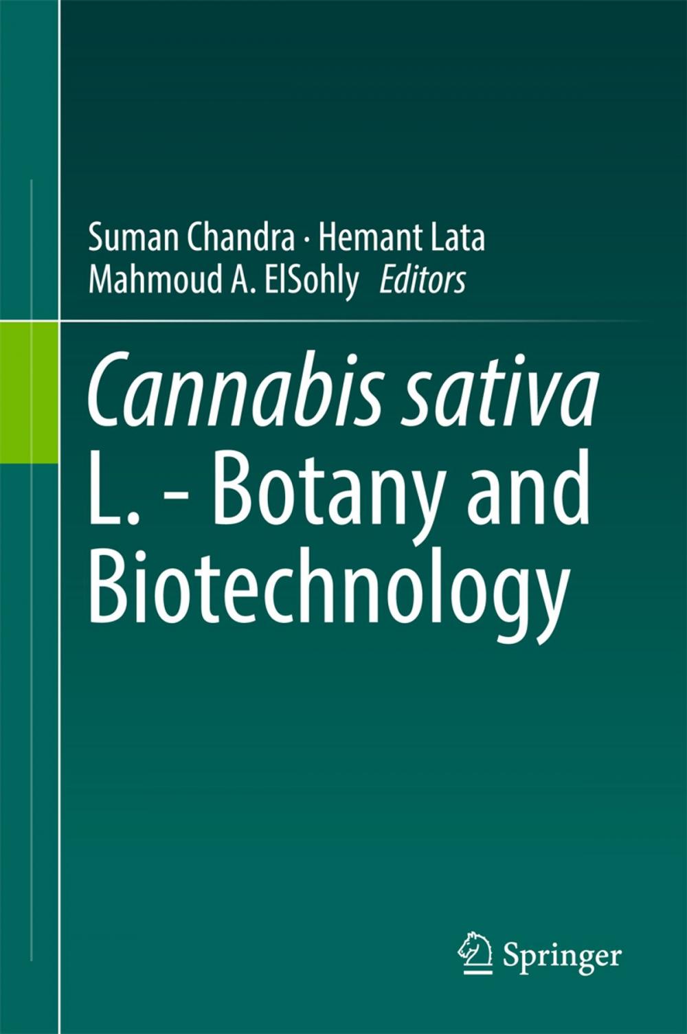 Big bigCover of Cannabis sativa L. - Botany and Biotechnology