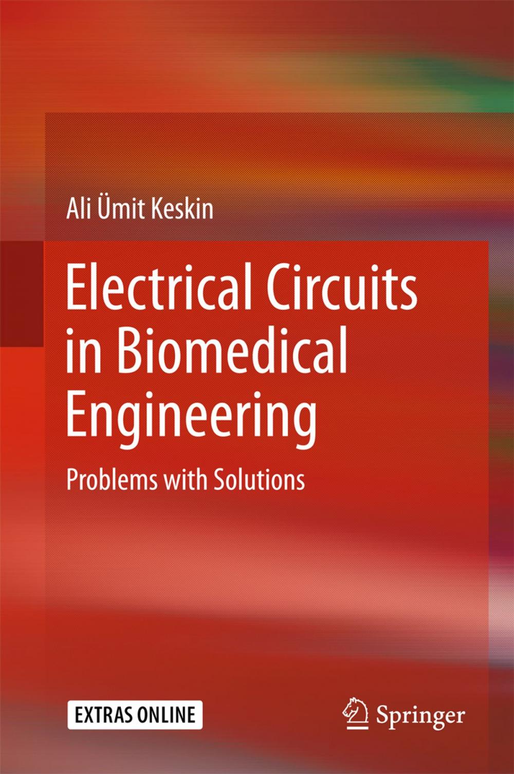 Big bigCover of Electrical Circuits in Biomedical Engineering