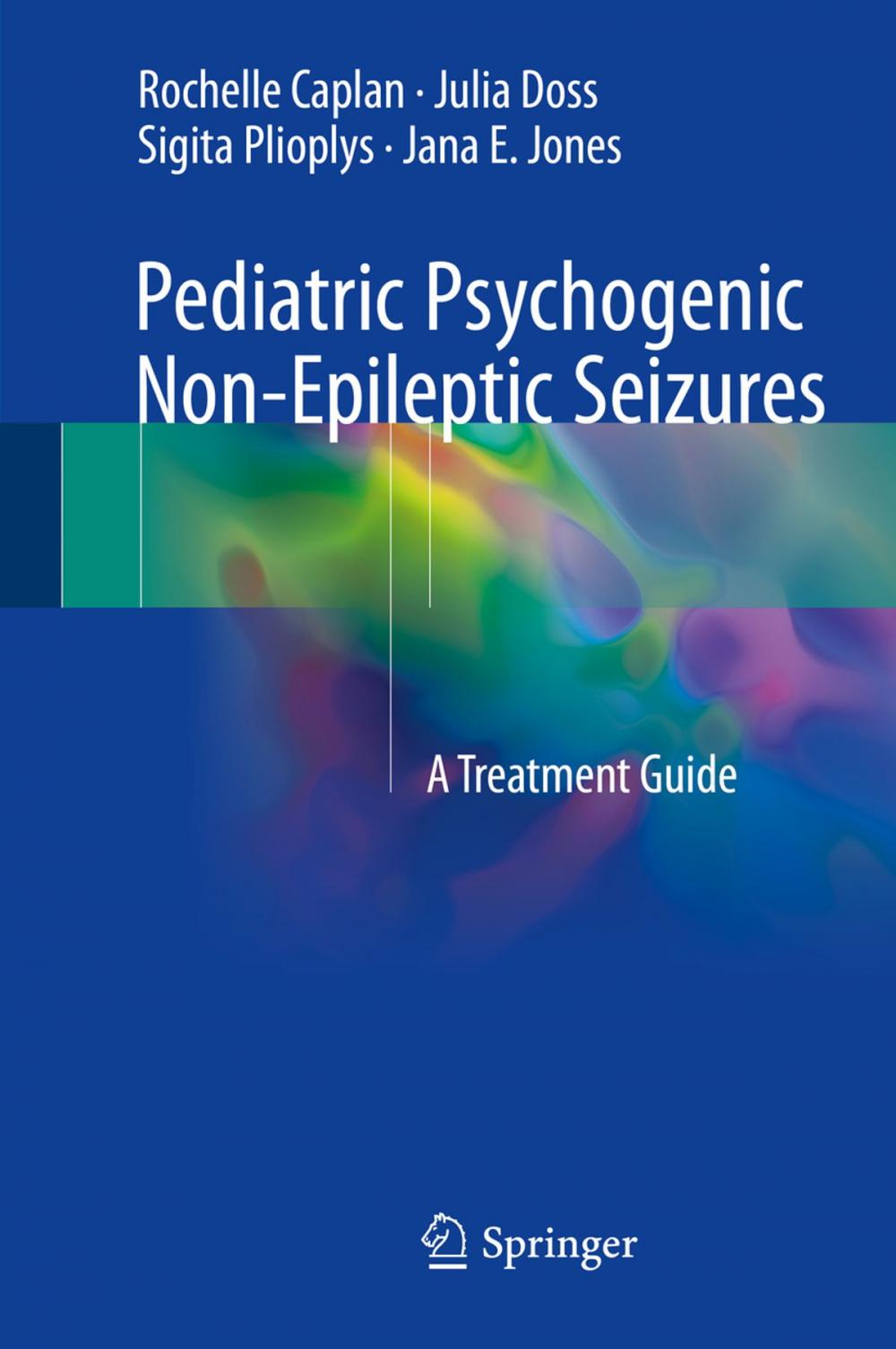 Big bigCover of Pediatric Psychogenic Non-Epileptic Seizures