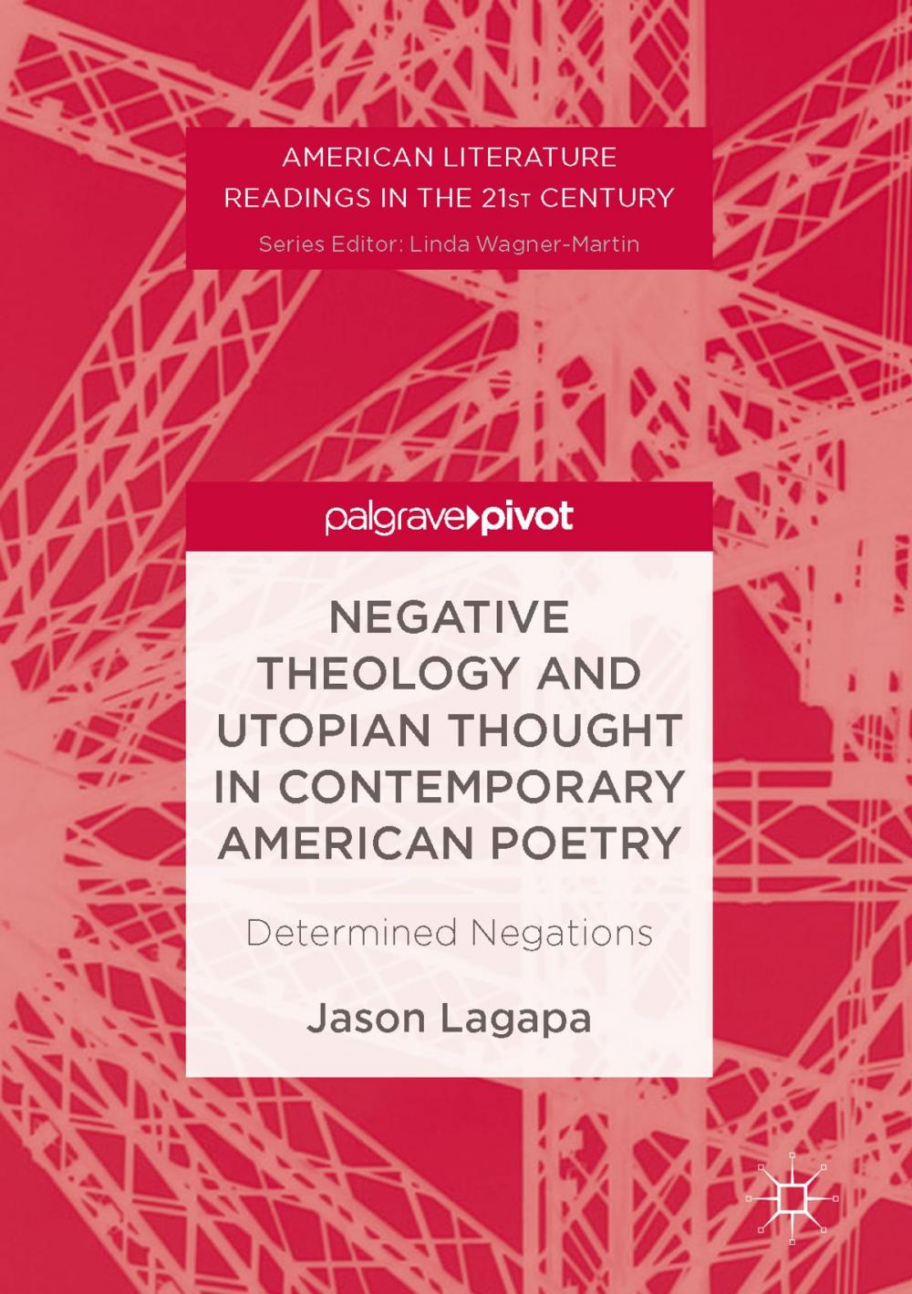 Big bigCover of Negative Theology and Utopian Thought in Contemporary American Poetry