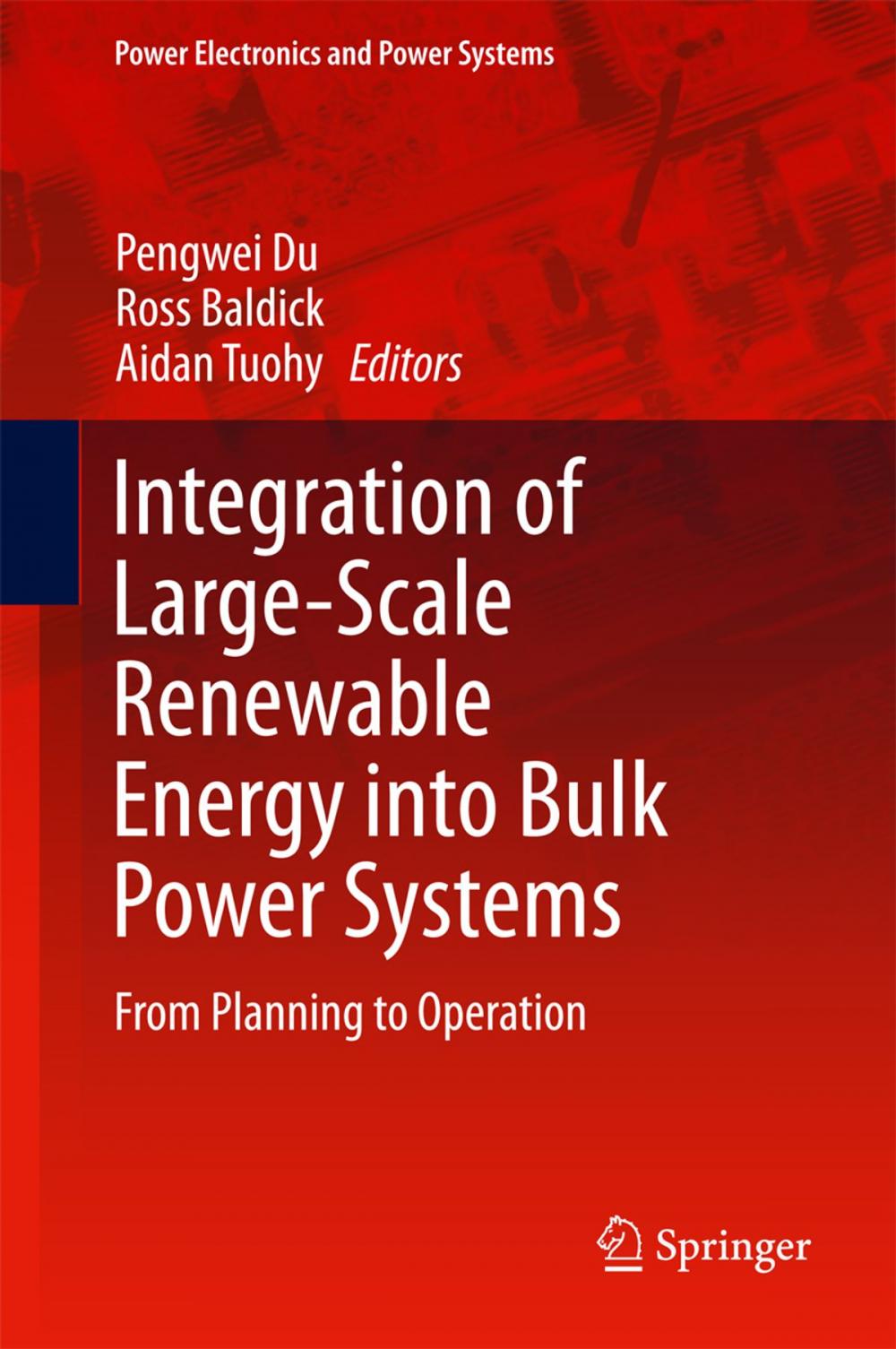 Big bigCover of Integration of Large-Scale Renewable Energy into Bulk Power Systems