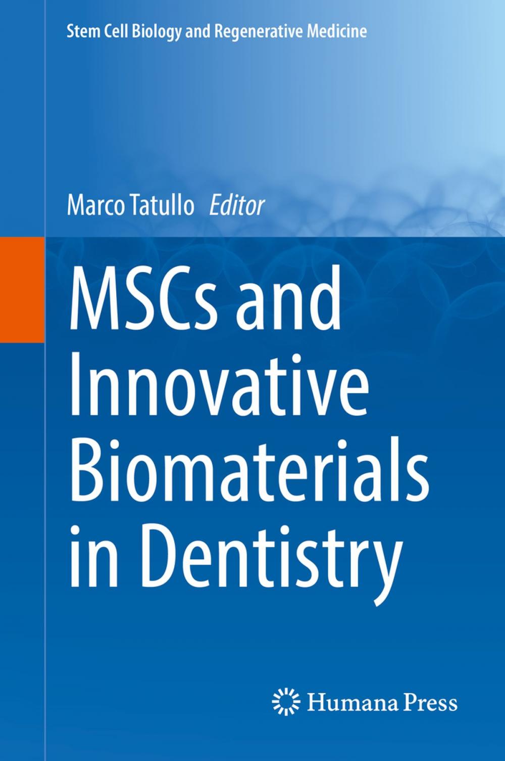 Big bigCover of MSCs and Innovative Biomaterials in Dentistry