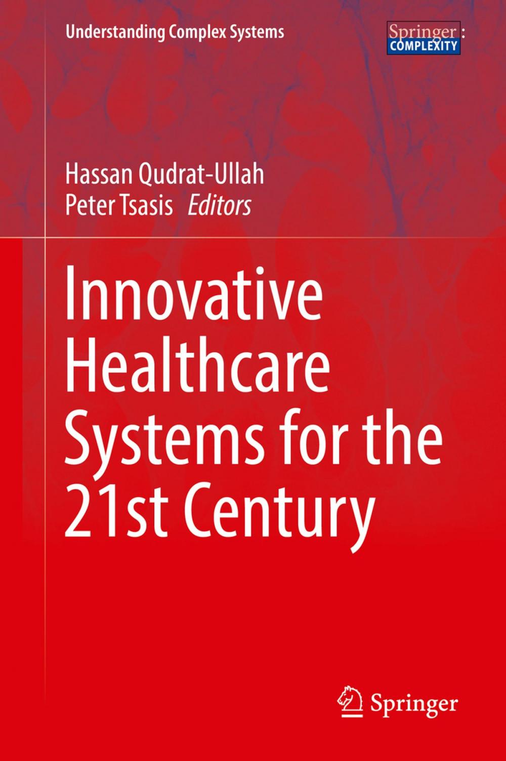 Big bigCover of Innovative Healthcare Systems for the 21st Century