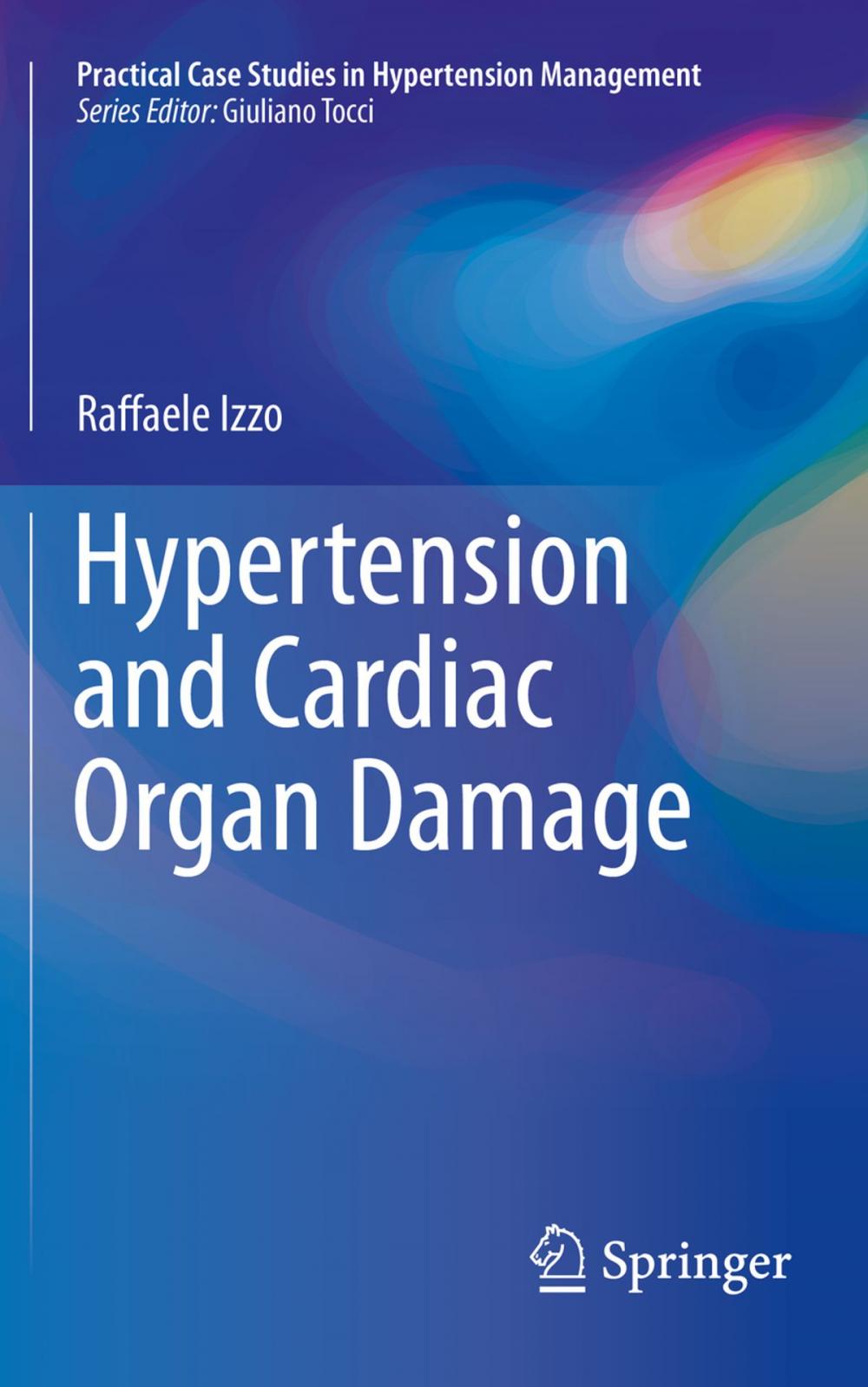 Big bigCover of Hypertension and Cardiac Organ Damage