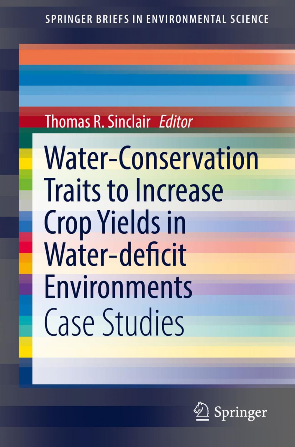 Big bigCover of Water-Conservation Traits to Increase Crop Yields in Water-deficit Environments