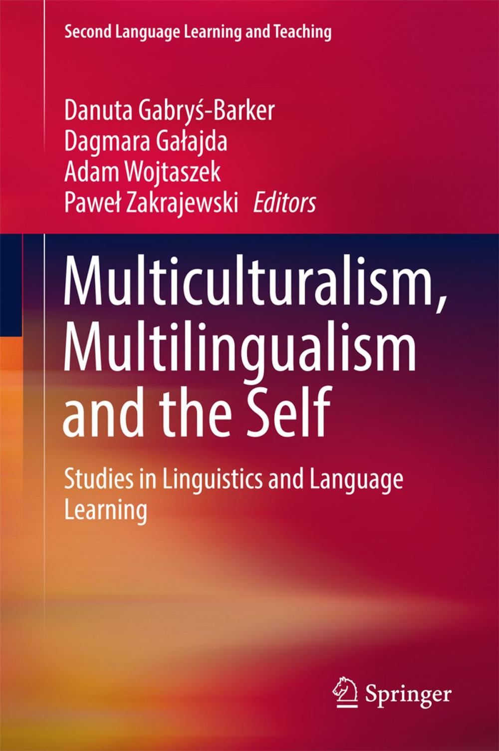 Big bigCover of Multiculturalism, Multilingualism and the Self