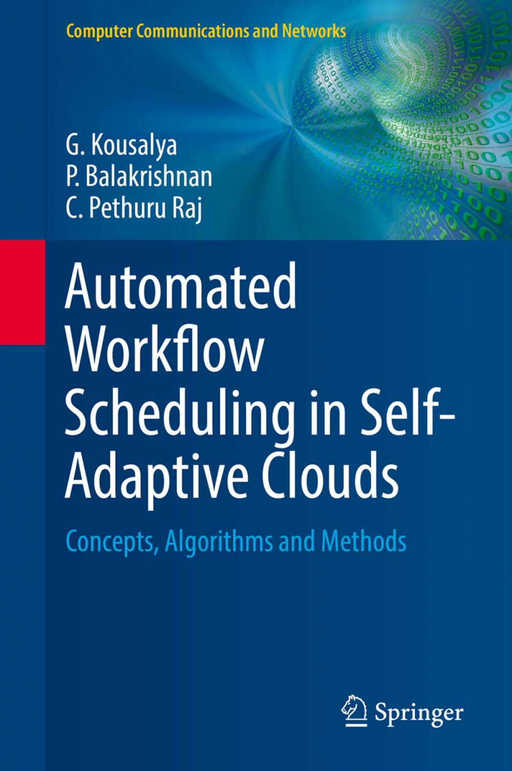 Big bigCover of Automated Workflow Scheduling in Self-Adaptive Clouds