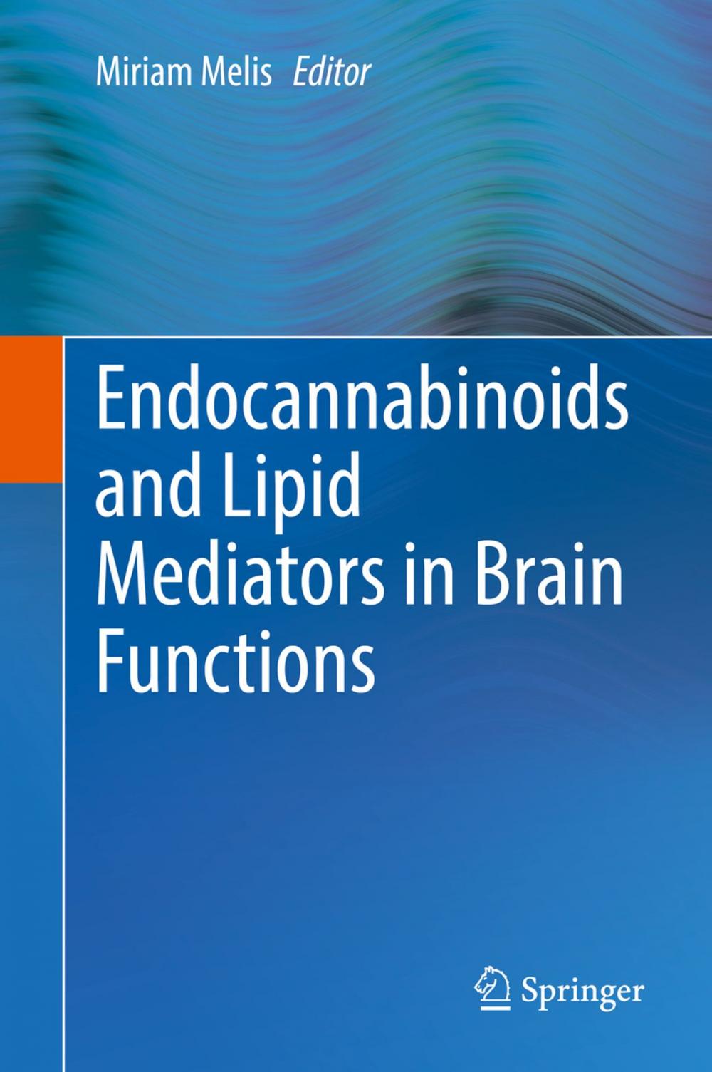 Big bigCover of Endocannabinoids and Lipid Mediators in Brain Functions