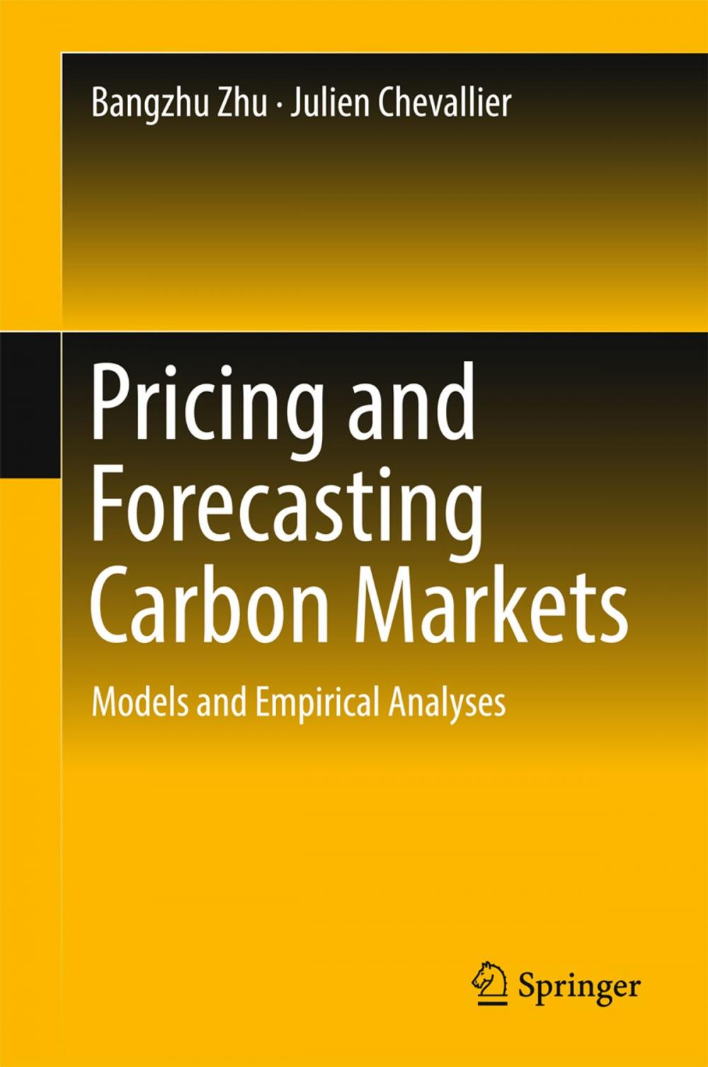 Big bigCover of Pricing and Forecasting Carbon Markets