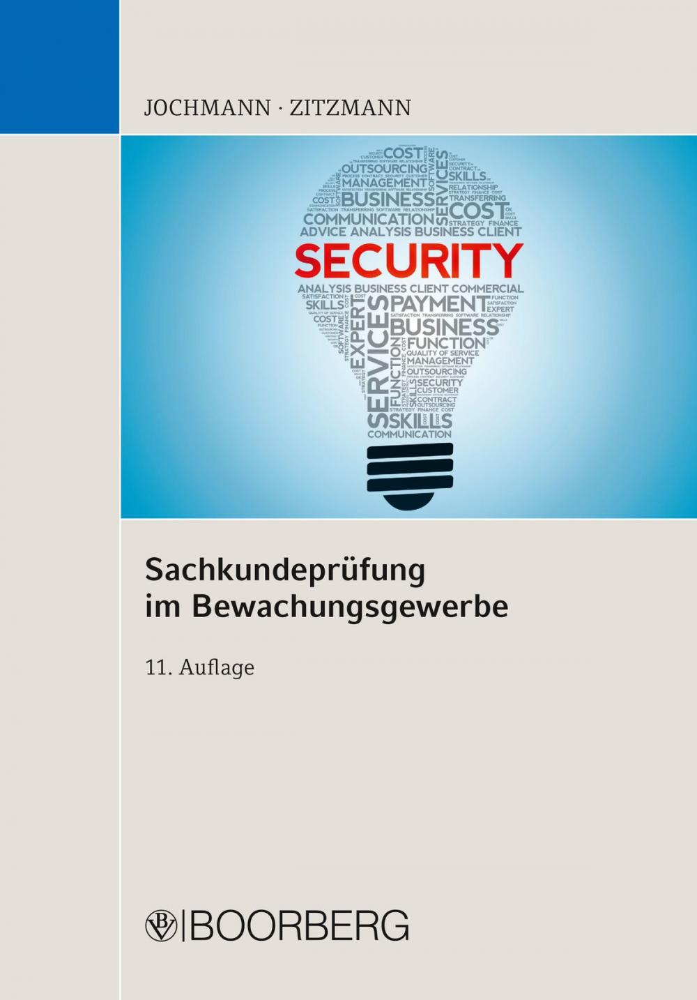 Big bigCover of Sachkundeprüfung im Bewachungsgewerbe