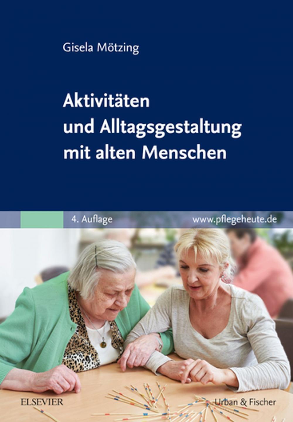 Big bigCover of Aktivitäten und Alltagsgestaltung mit alten Menschen