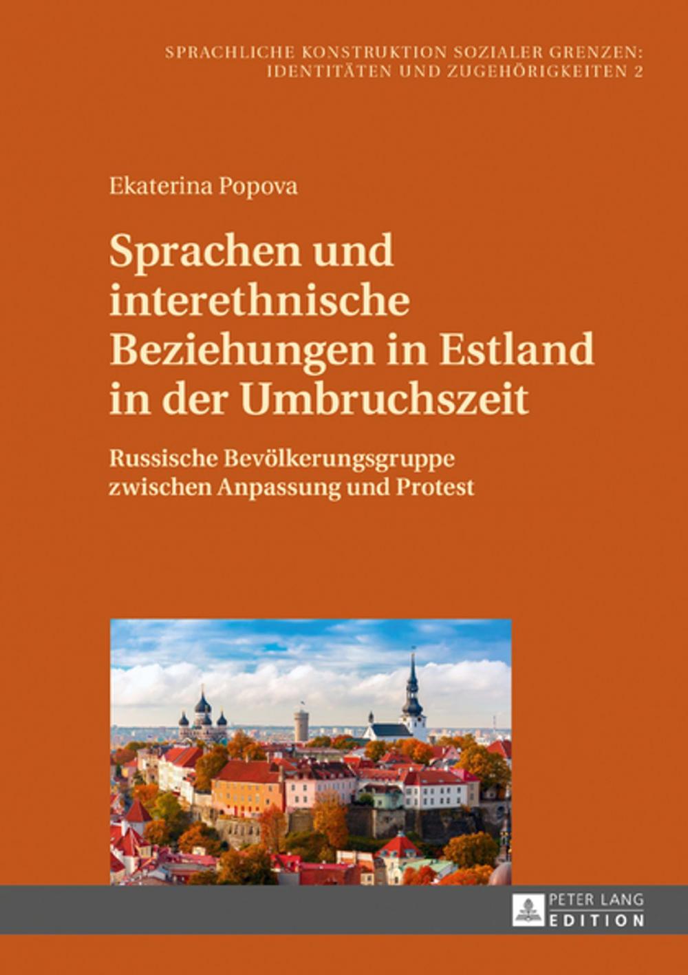 Big bigCover of Sprachen und interethnische Beziehungen in Estland in der Umbruchszeit