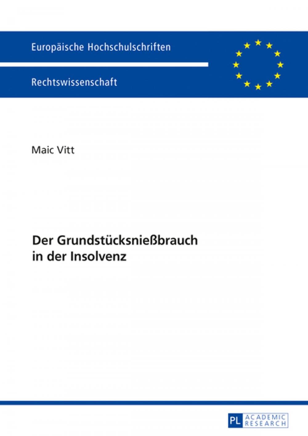 Big bigCover of Der Grundstuecksnießbrauch in der Insolvenz