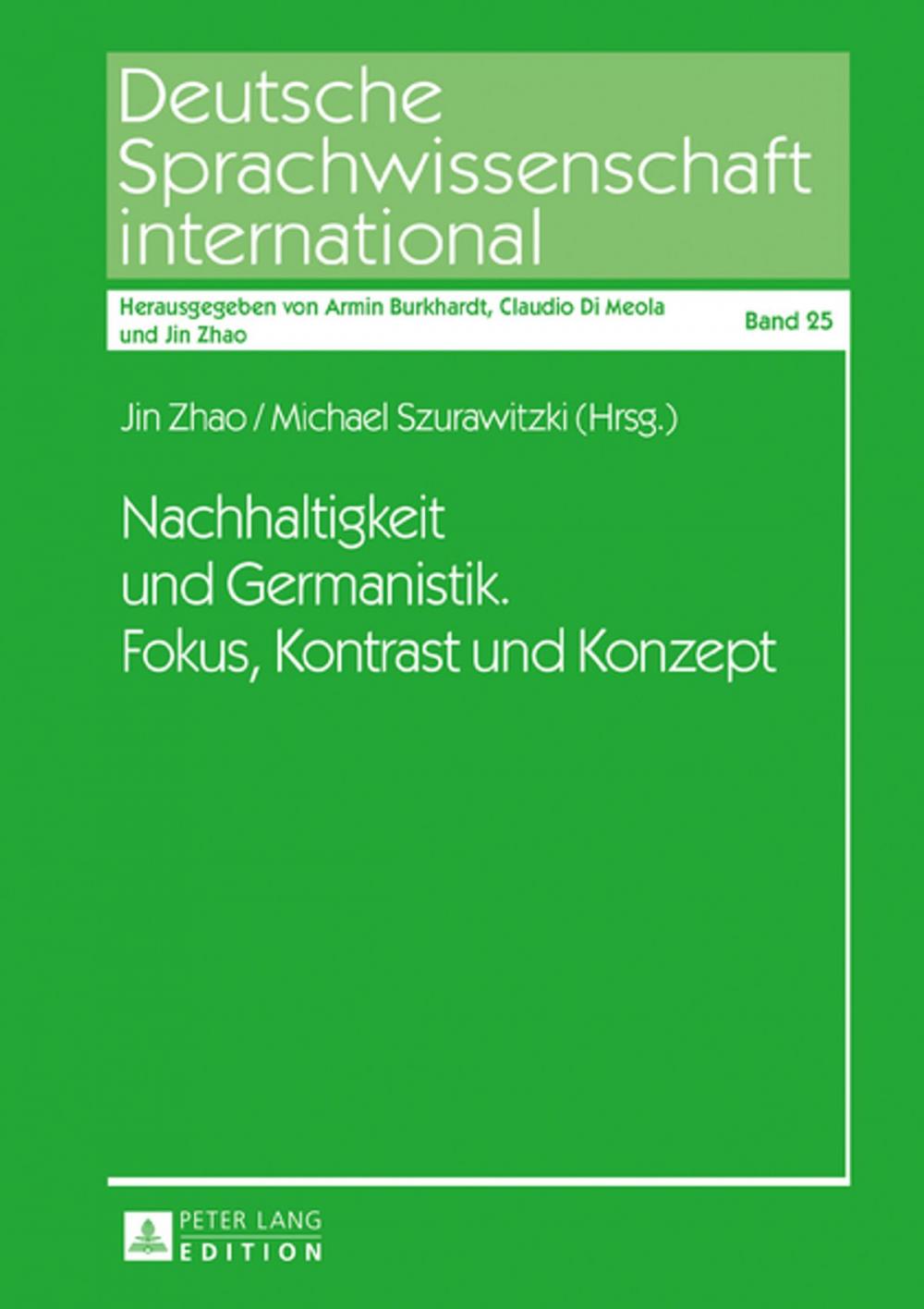 Big bigCover of Nachhaltigkeit und Germanistik. Fokus, Kontrast und Konzept