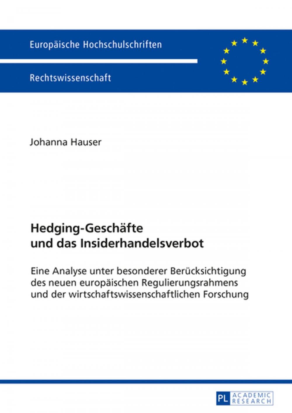 Big bigCover of Hedging-Geschaefte und das Insiderhandelsverbot