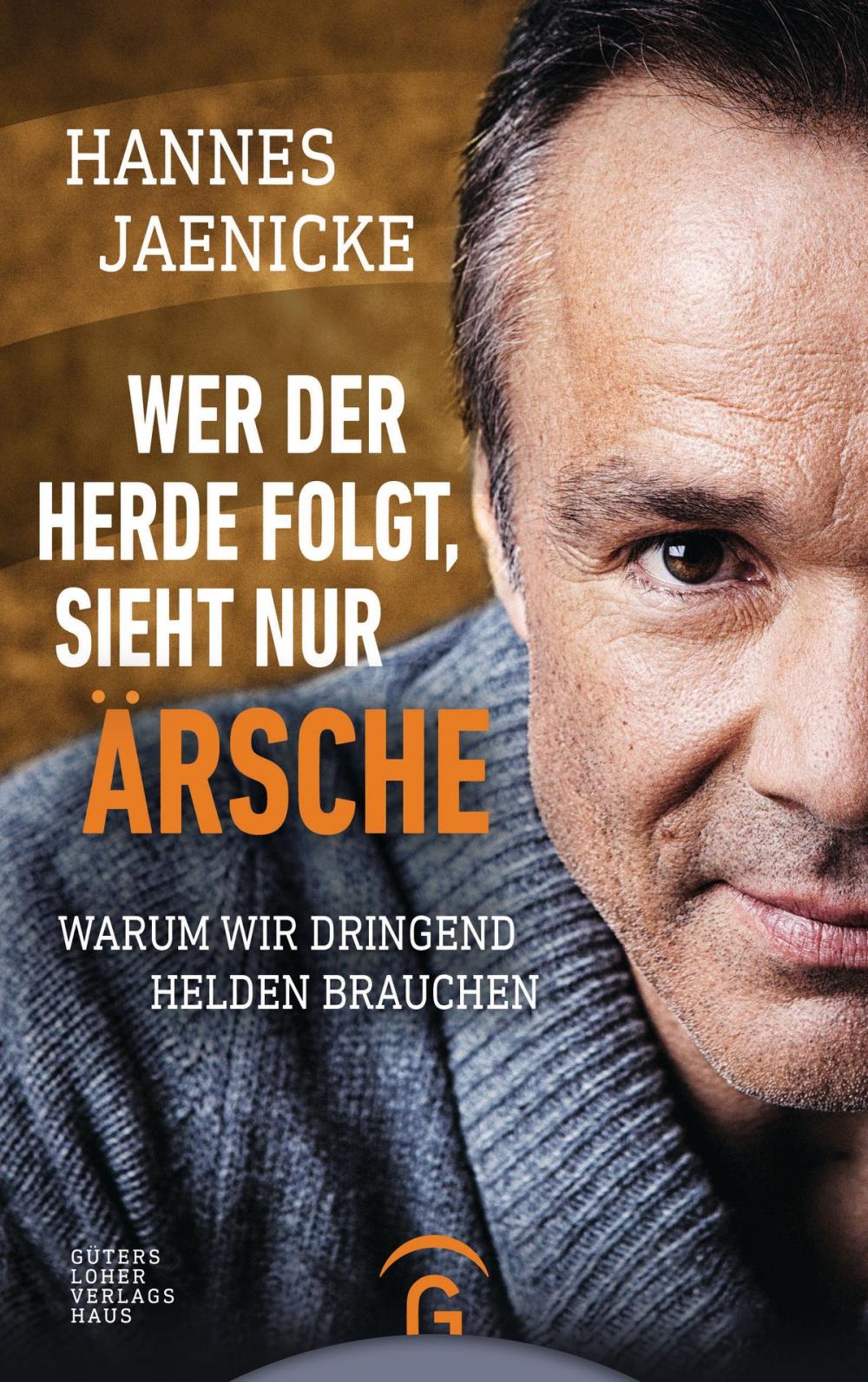 Big bigCover of Wer der Herde folgt, sieht nur Ärsche