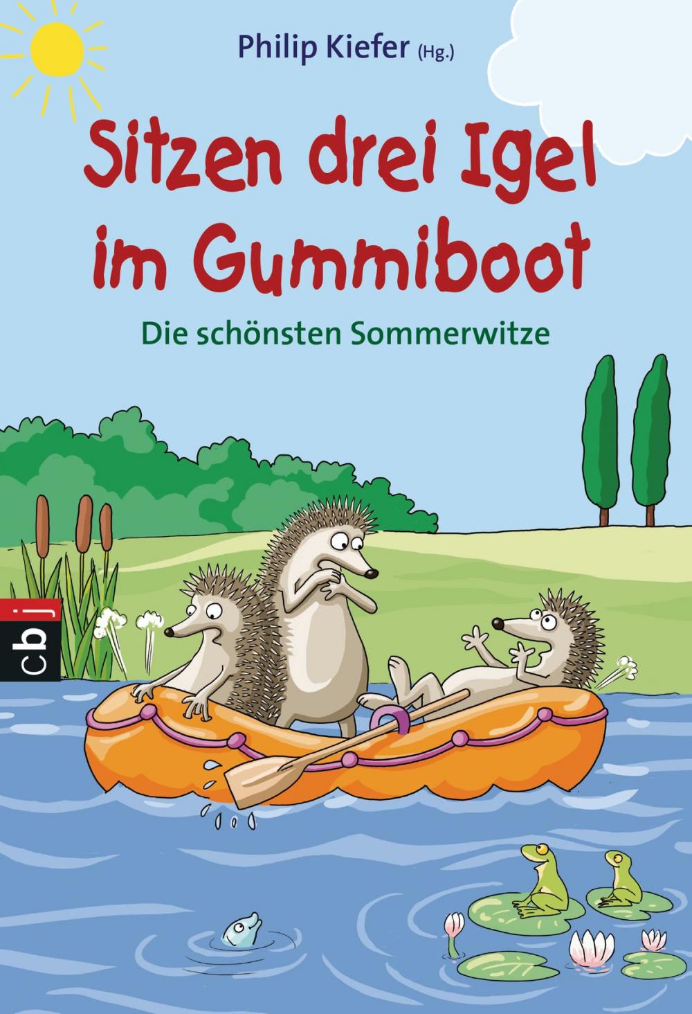 Big bigCover of Sitzen drei Igel im Gummiboot - Die schönsten Sommerwitze