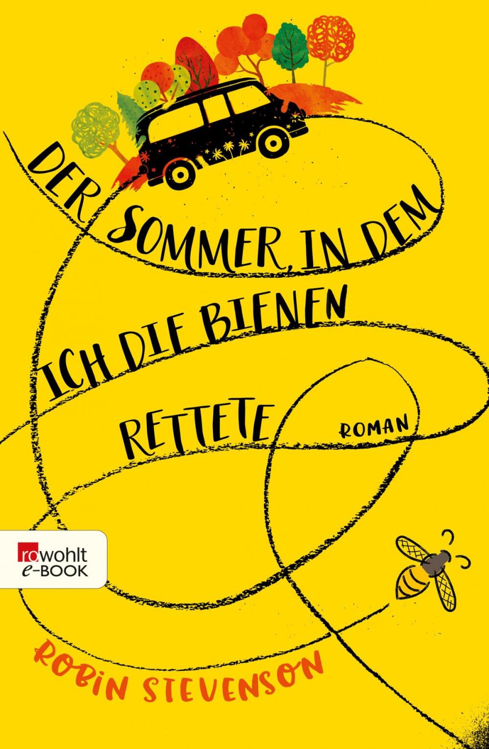 Big bigCover of Der Sommer, in dem ich die Bienen rettete