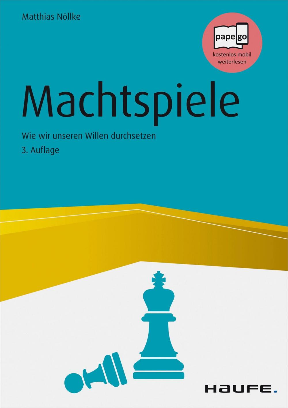 Big bigCover of Machtspiele - Die Kunst, den eigenen Willen durchzusetzen