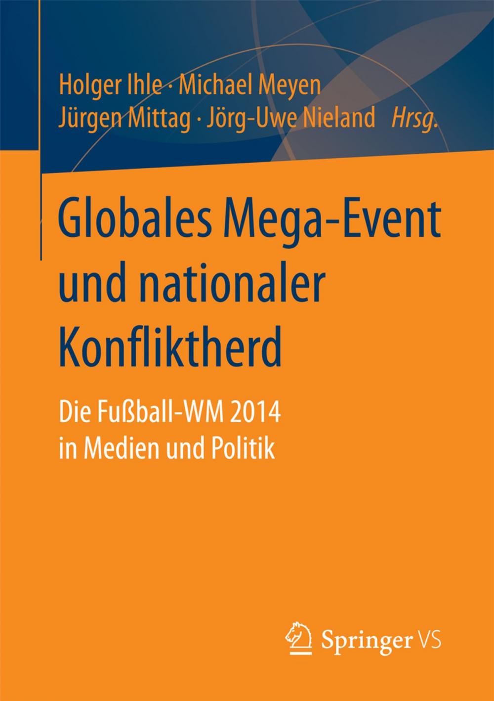 Big bigCover of Globales Mega-Event und nationaler Konfliktherd