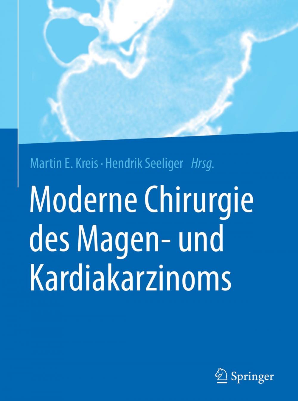 Big bigCover of Moderne Chirurgie des Magen- und Kardiakarzinoms