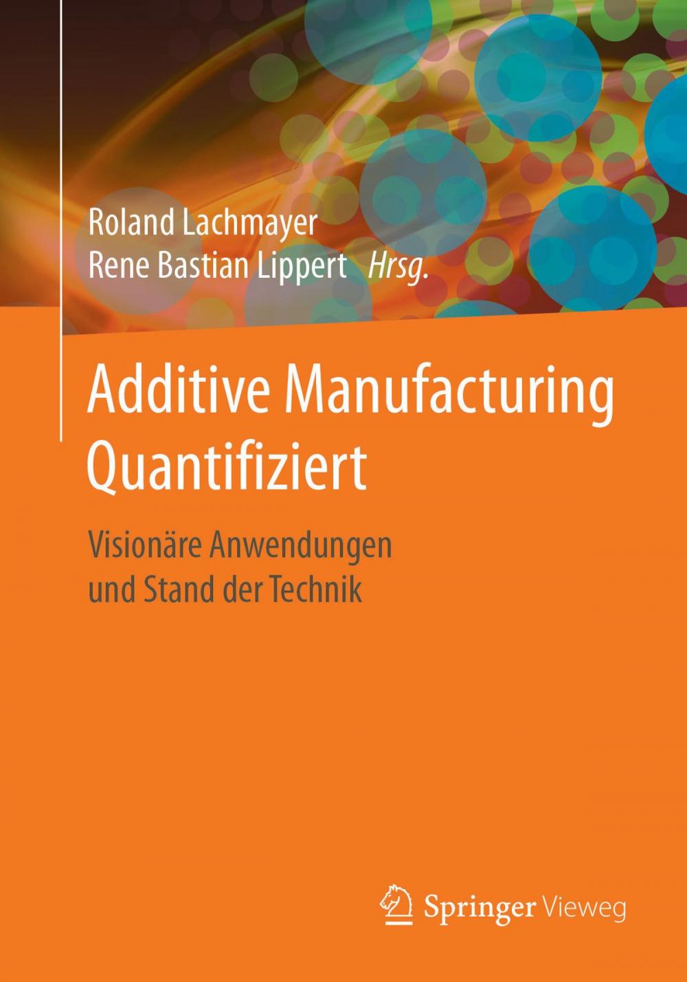 Big bigCover of Additive Manufacturing Quantifiziert