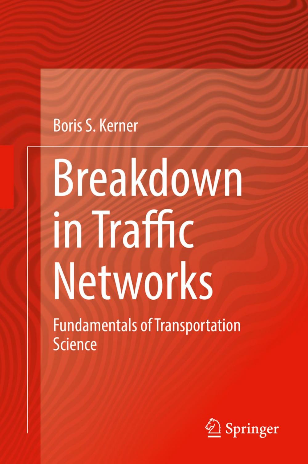 Big bigCover of Breakdown in Traffic Networks